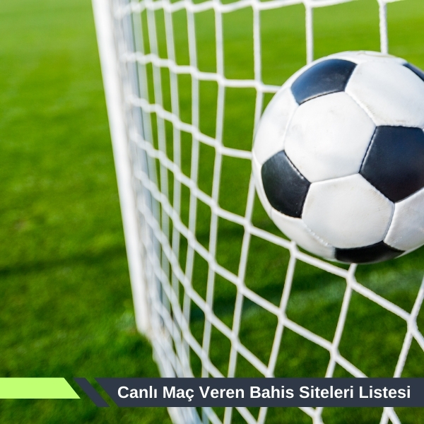 Canlı Maç Veren Bahis Siteleri Listesi